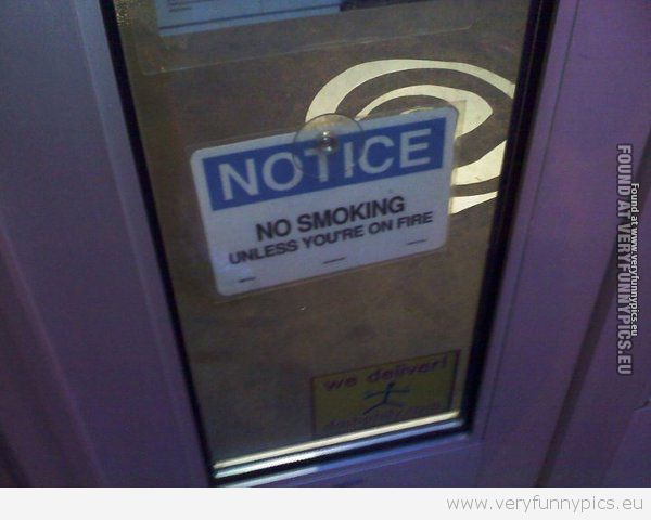 Funny Picture - Best no smoking sign ever