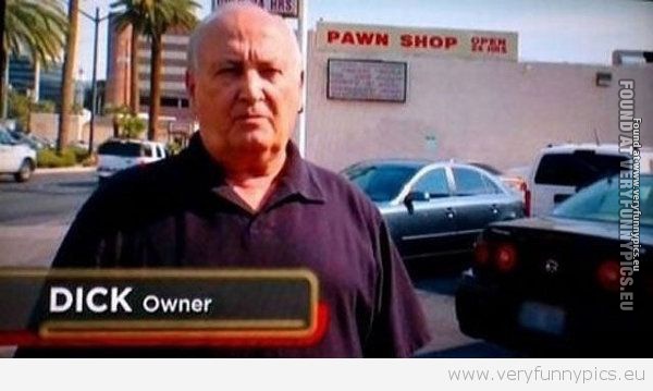Funny Picture - Dick owner