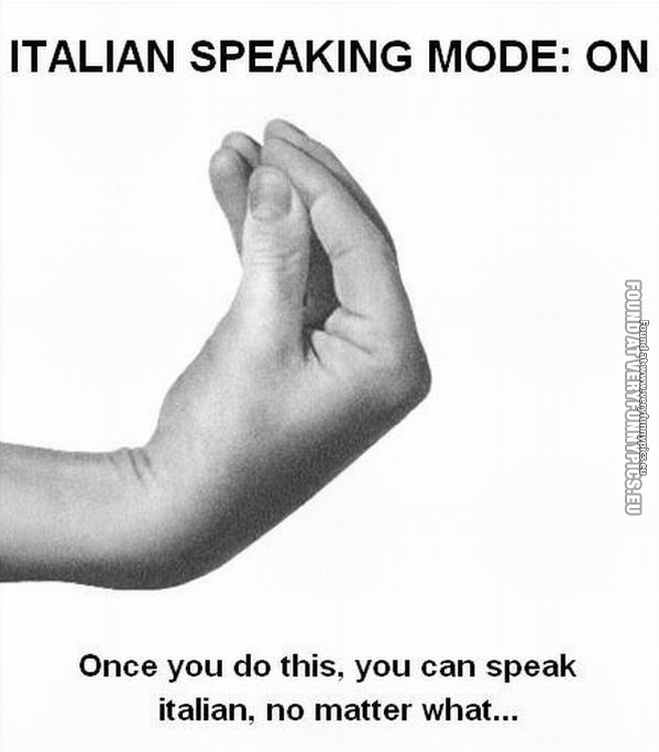 Funny Picture - Italian speaking mode