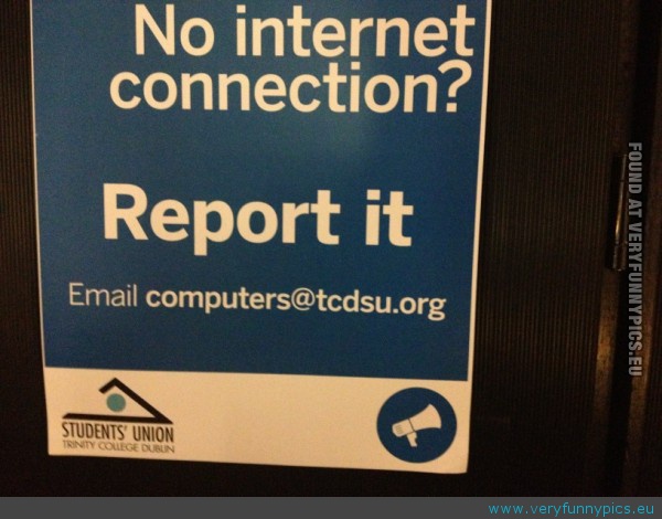 Funny Picture - No internet connection