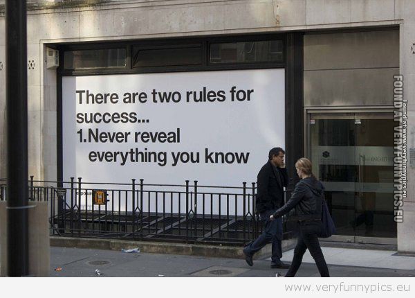Funny Picture - Two rules for success