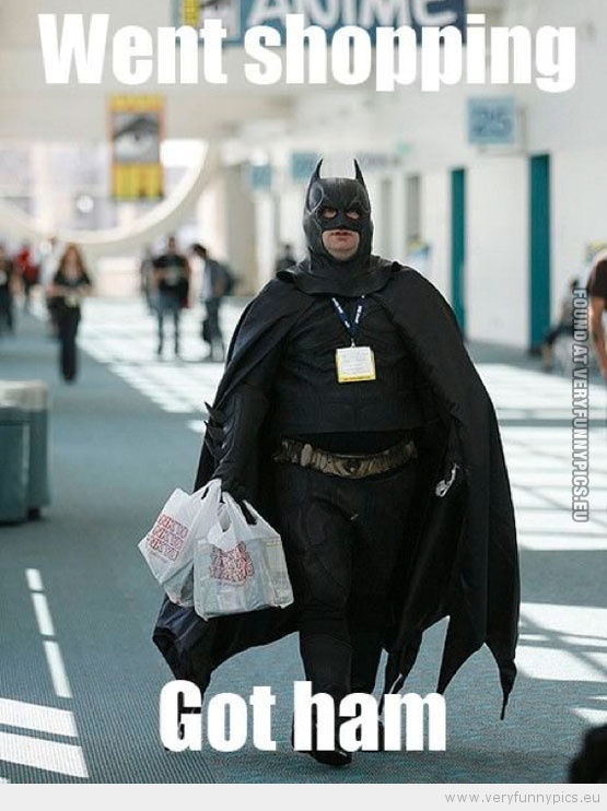 Funny Picture - Batman went shopping got ham
