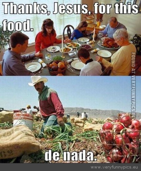Funny Picture - Thanks jesus for this food