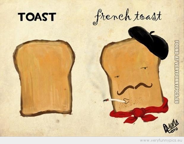 Funny Picture - French toast