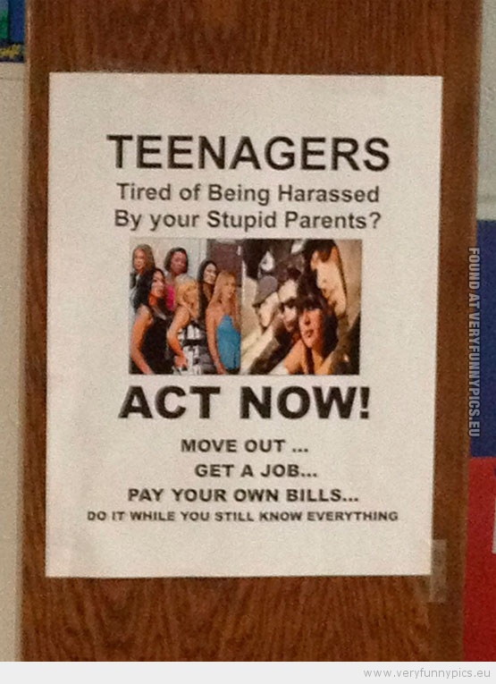 Funny Picture - Teenagers act now