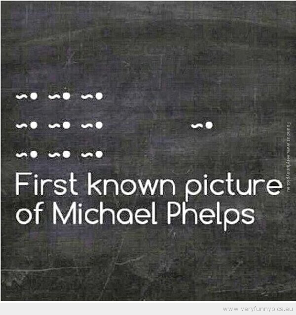 Funny Picture - The first known picture of michael phelps