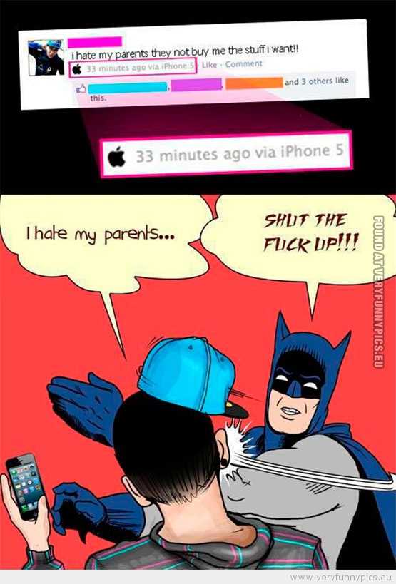 Funny Picture - Batman hits brat who hates his parents iphone 5