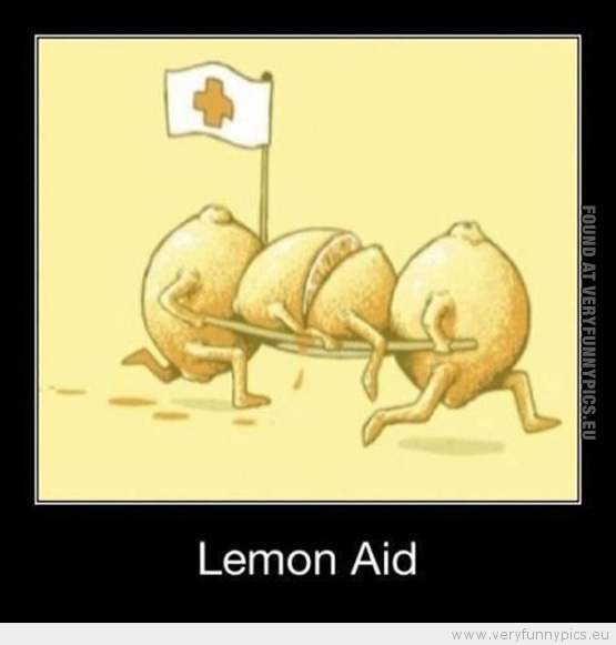 Funny Picture - Lemon Aid lemonaid lemonade