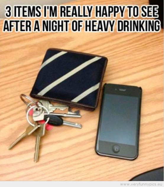 Funny Picture - 3 items i'm really happy to see after a night of heavy drinking