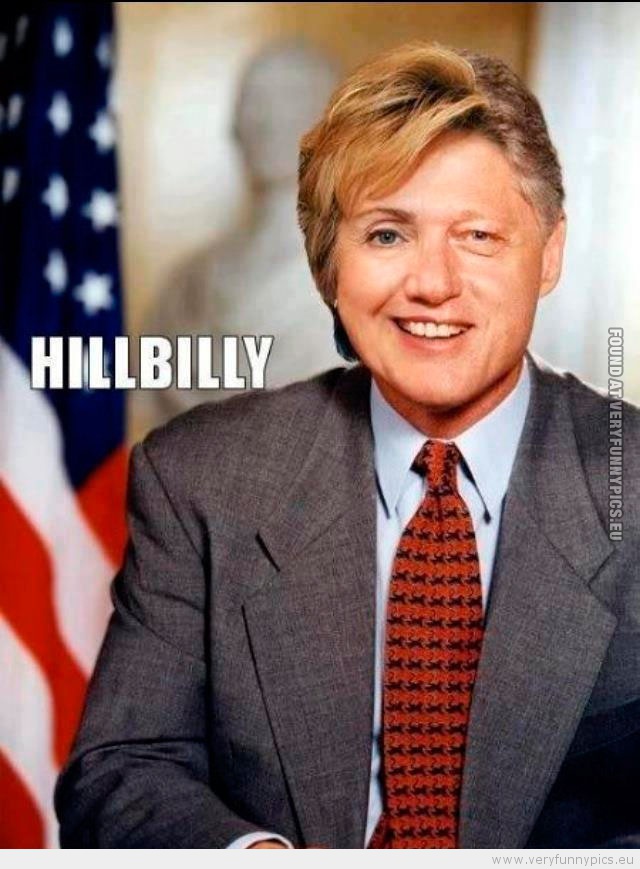 Funny Picture - Hillary and bill clinton hillbilly