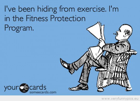 Funny Picture - Fitness protection program