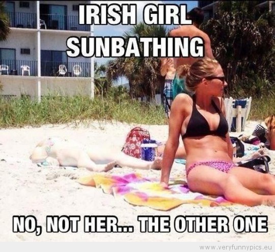 Funny Picture - Irish Girl sunbathing