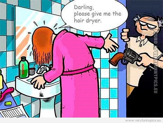 Funny Picture - Darling, please give me the hair dryer