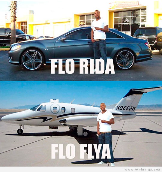 Funny Picture - Flo Rida VS Flo Flya