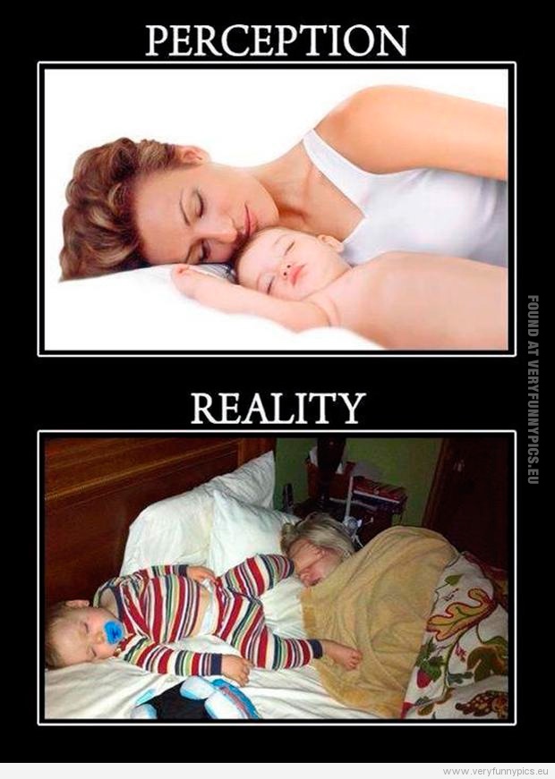 Funny Picture - Getting a baby - Perception VS Reality