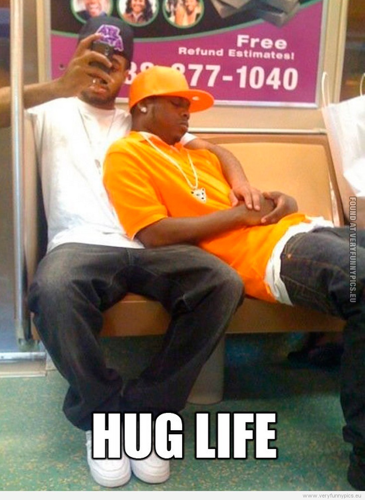 Funny Picture - Hug life