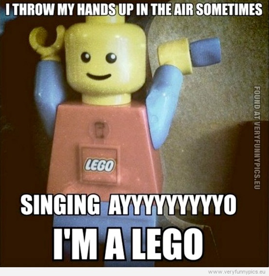Funny Picture - Singing ayo i'm a lego