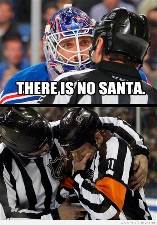 Funny Picture - There is no santa