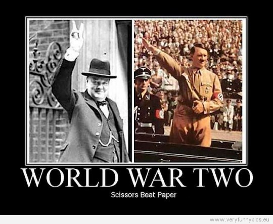 Funny Picture - World War Two - Scissors beat paper