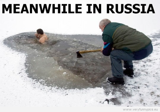 Funny Picture - Meanwhile in Russia 03