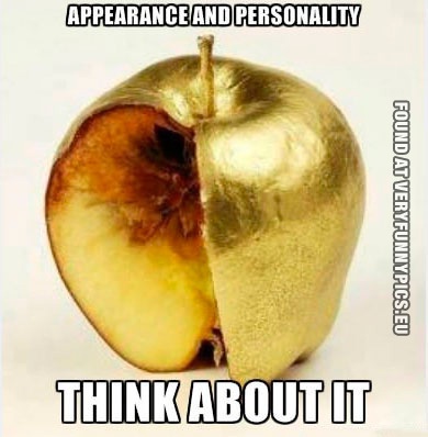 Funny Pictures - Apperance and personality - Think about it - Gold apple