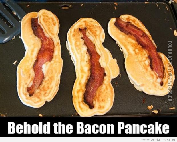 Funny Pictures - Bacon Pancake