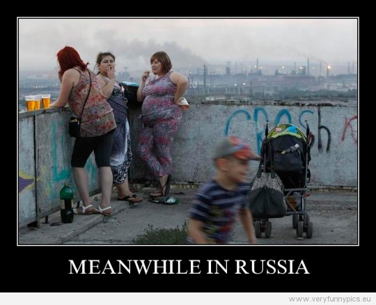 Funny Pictures - Meanwhile in Russia 05