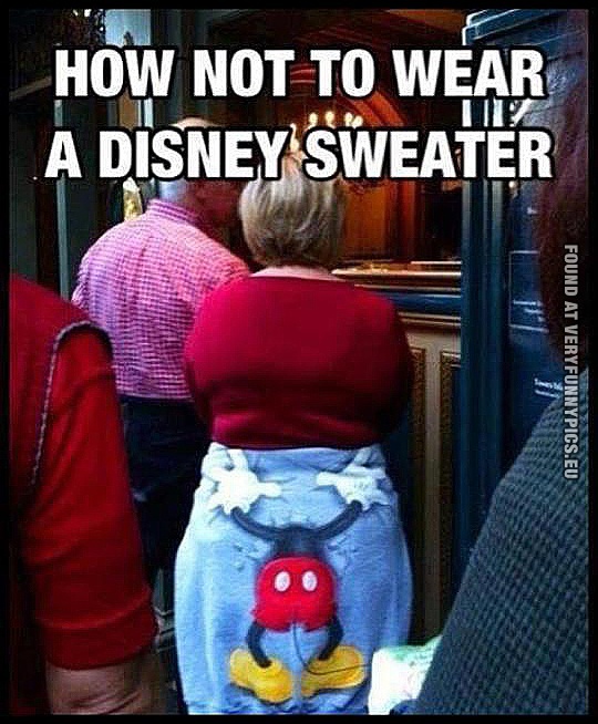 Funny Picture - How not to wear a Disney sweater