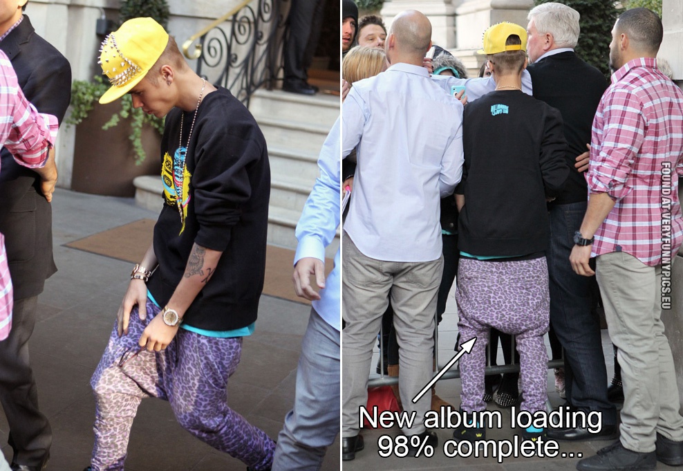 Funny Picture - Justin Bieber saggy pants - New album loading, 98% complete...