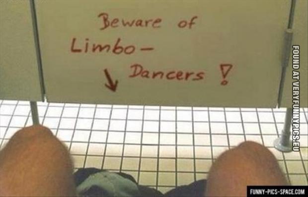 Funny Pictures - Beware of limbodancers