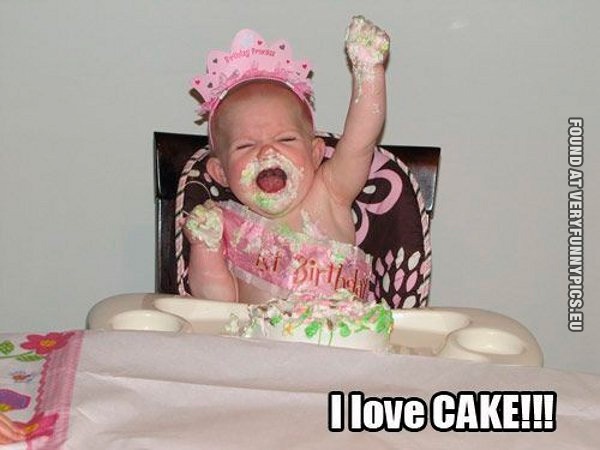 Funny Picture - I love cake baby