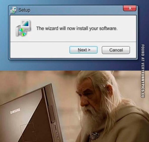 Funny Pictures - The wizard will now install your software