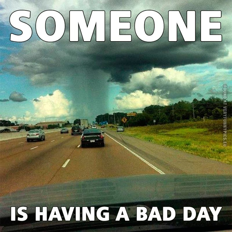 Funny Pictures - Someone is having a bad day