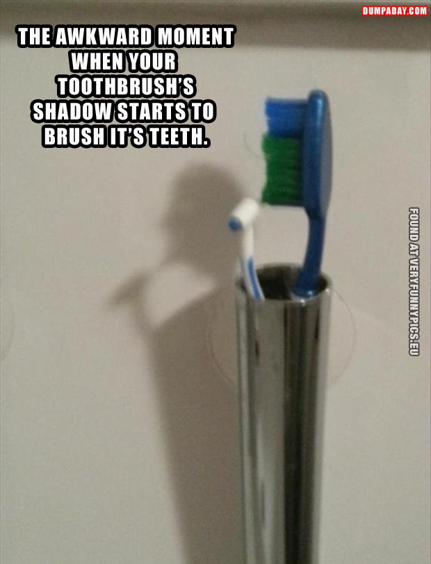 awkward-moment-toothbrush