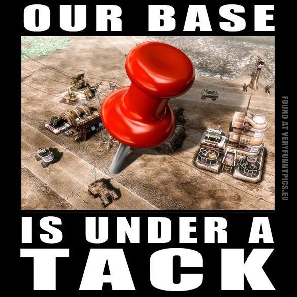our-base-is-under-a-tack