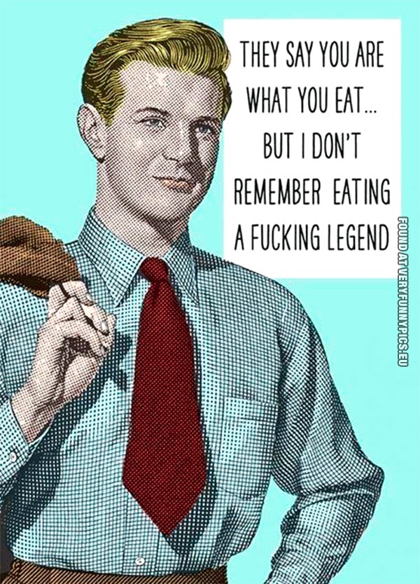 you-are-what-you-eat-legend