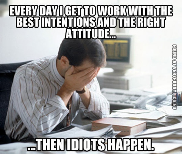 funny-picture-idiot-happens