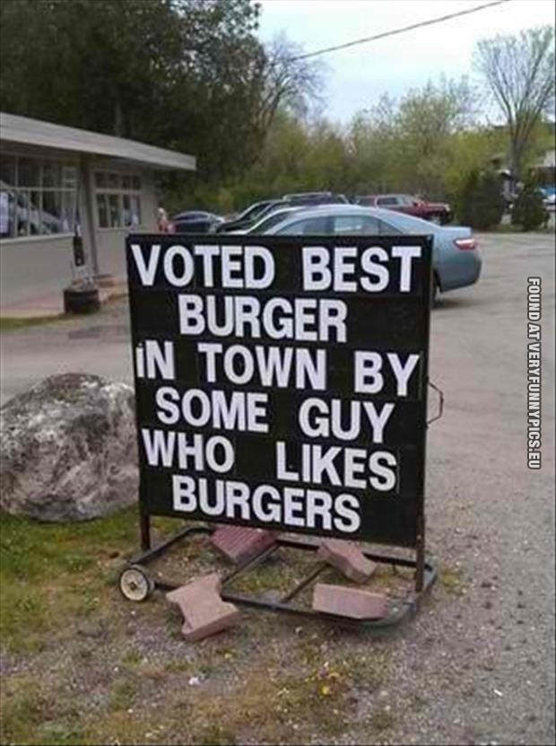 funny picture voted best burgers in town