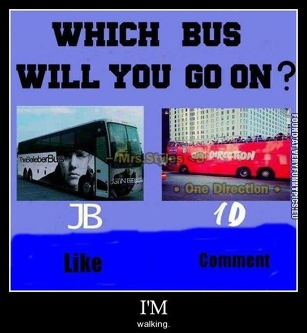 funny picture wich bus jb one direction
