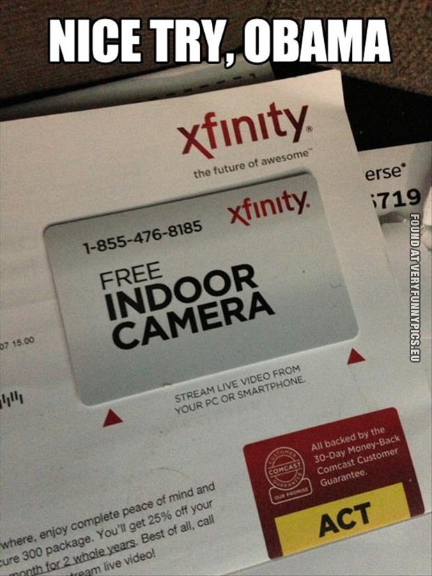 funny picture free indoor camera nice try obama