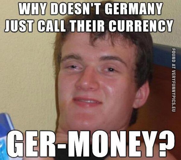 funny picture german currency ger money