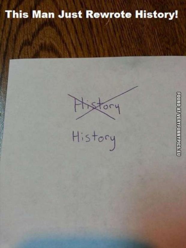 funny picture how to rewrite history