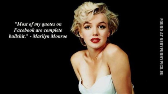 Marilyn Monroe about her quotes - Very Funny Pics