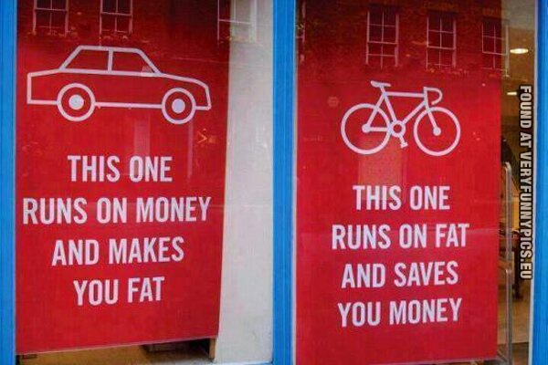 funny pics why to choose the bike over the car