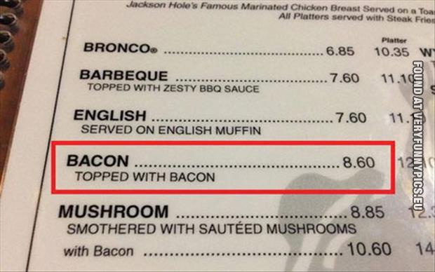 funny picture bacon topped with bacon