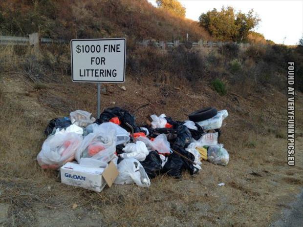 funny picture littering sign