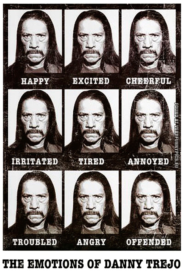 funny-picture-the-emotions-of-danny-trejo