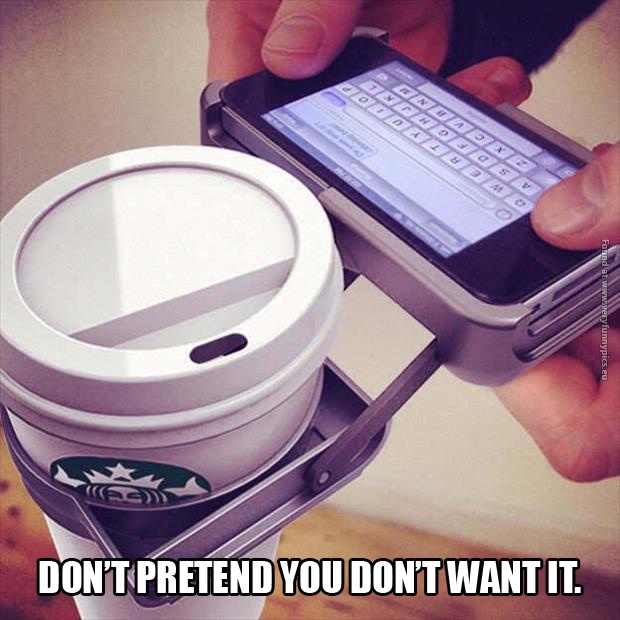 funny pics iphone coffee cup holder