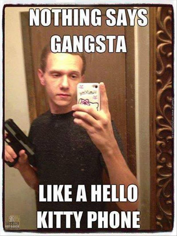 funny pics nothing says gangsta like a hello kitty phone