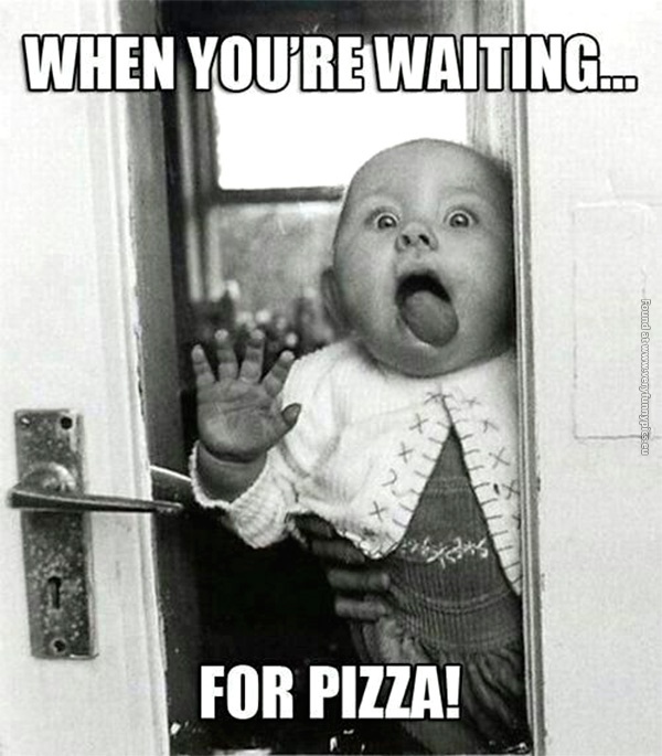 funny-pics-when-youre-waiting-for-pizza-baby